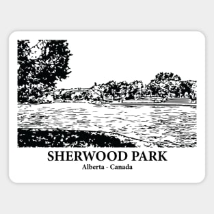 Sherwood Park - Alberta Magnet